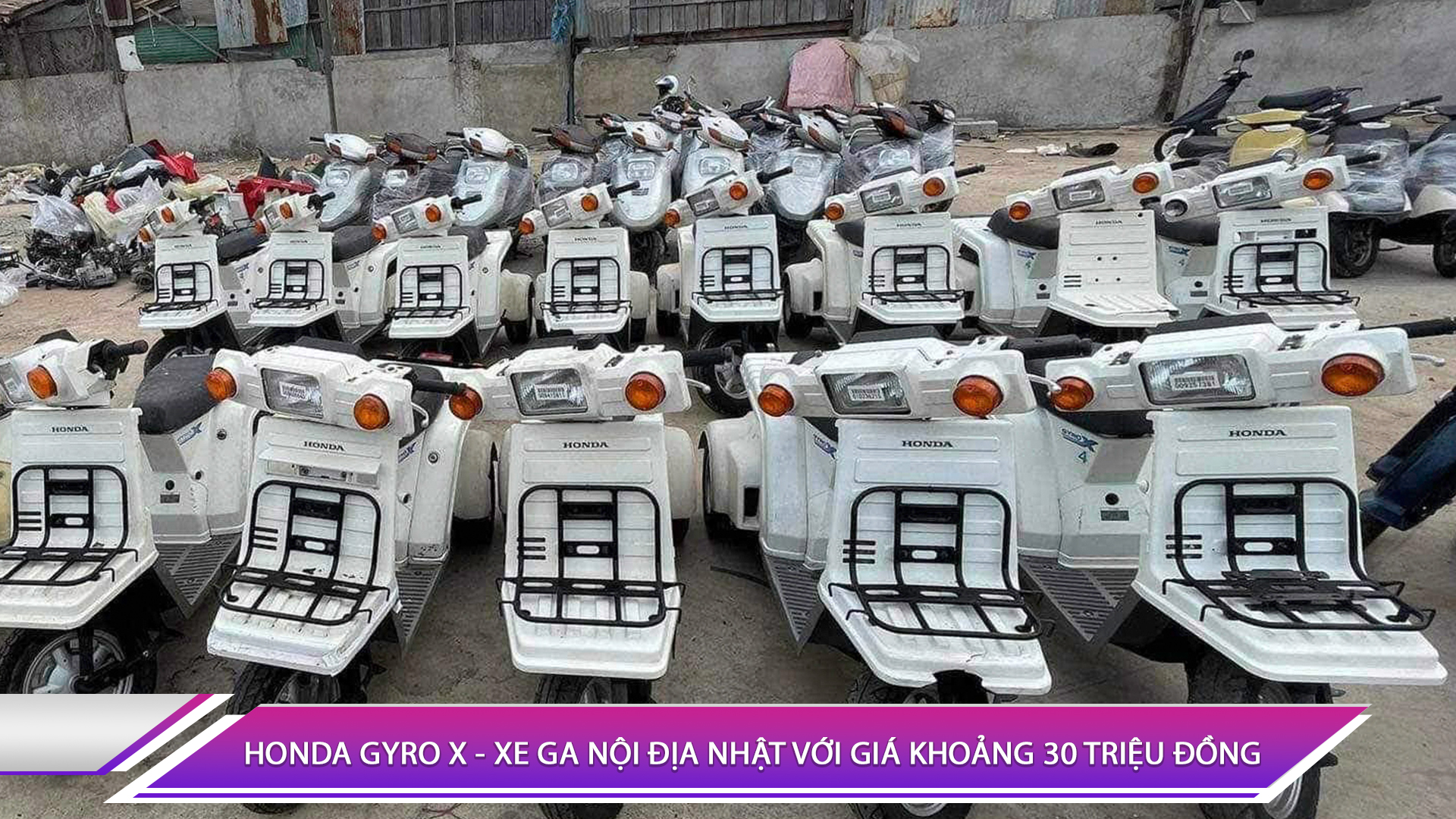 HONDA GYRO X - XE GA NỘI ĐỊA NHẬT VỚI GIÁ KHOẢNG 30 TRIỆU ĐỒNG