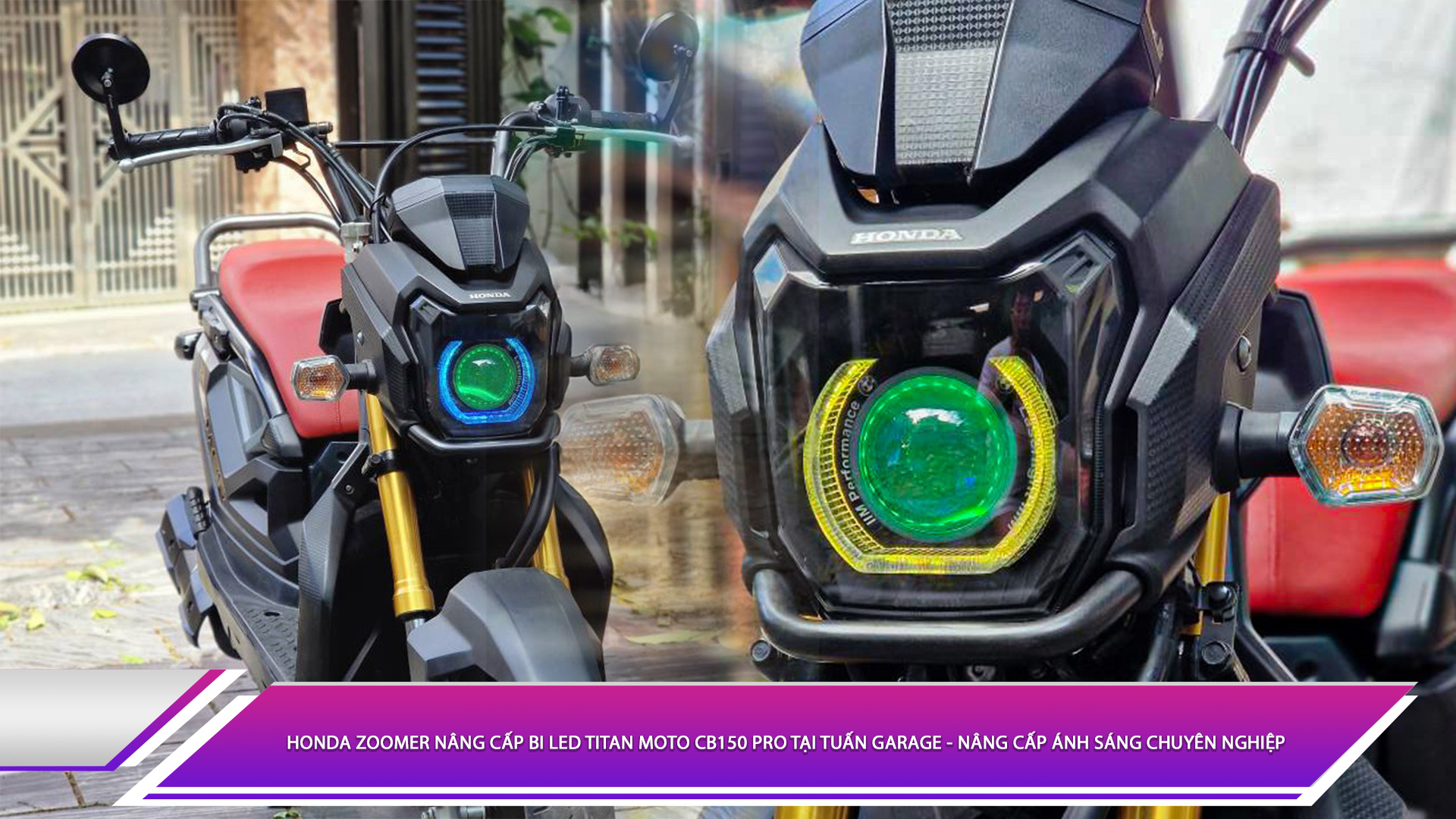 Honda Zoomer nâng cấp bi LED Titan Moto CB150 Pro tại Tuấn Garage - Nâng cấp ánh sáng chuyên nghiệp