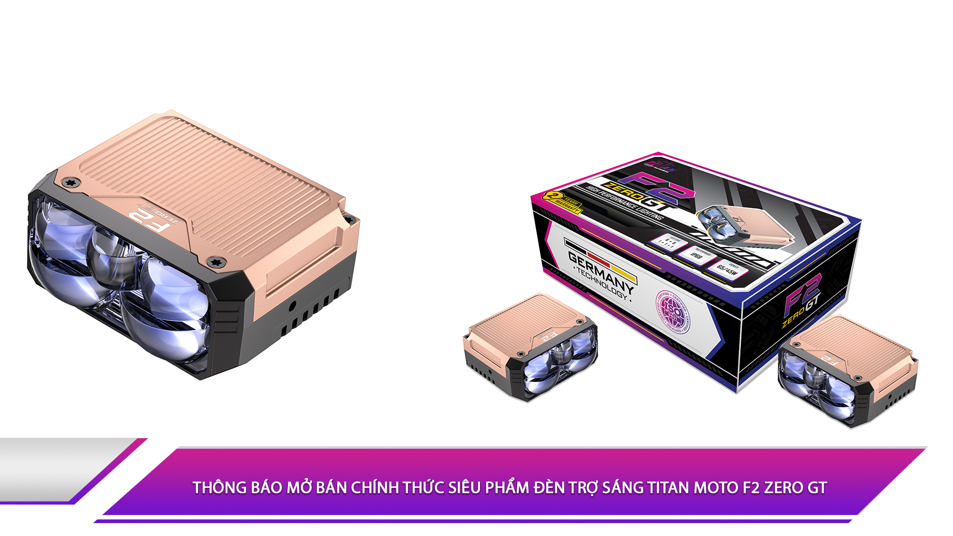 Thông báo mở bán chính thức siêu phẩm đèn trợ sáng Titan Moto F2 Zero GT