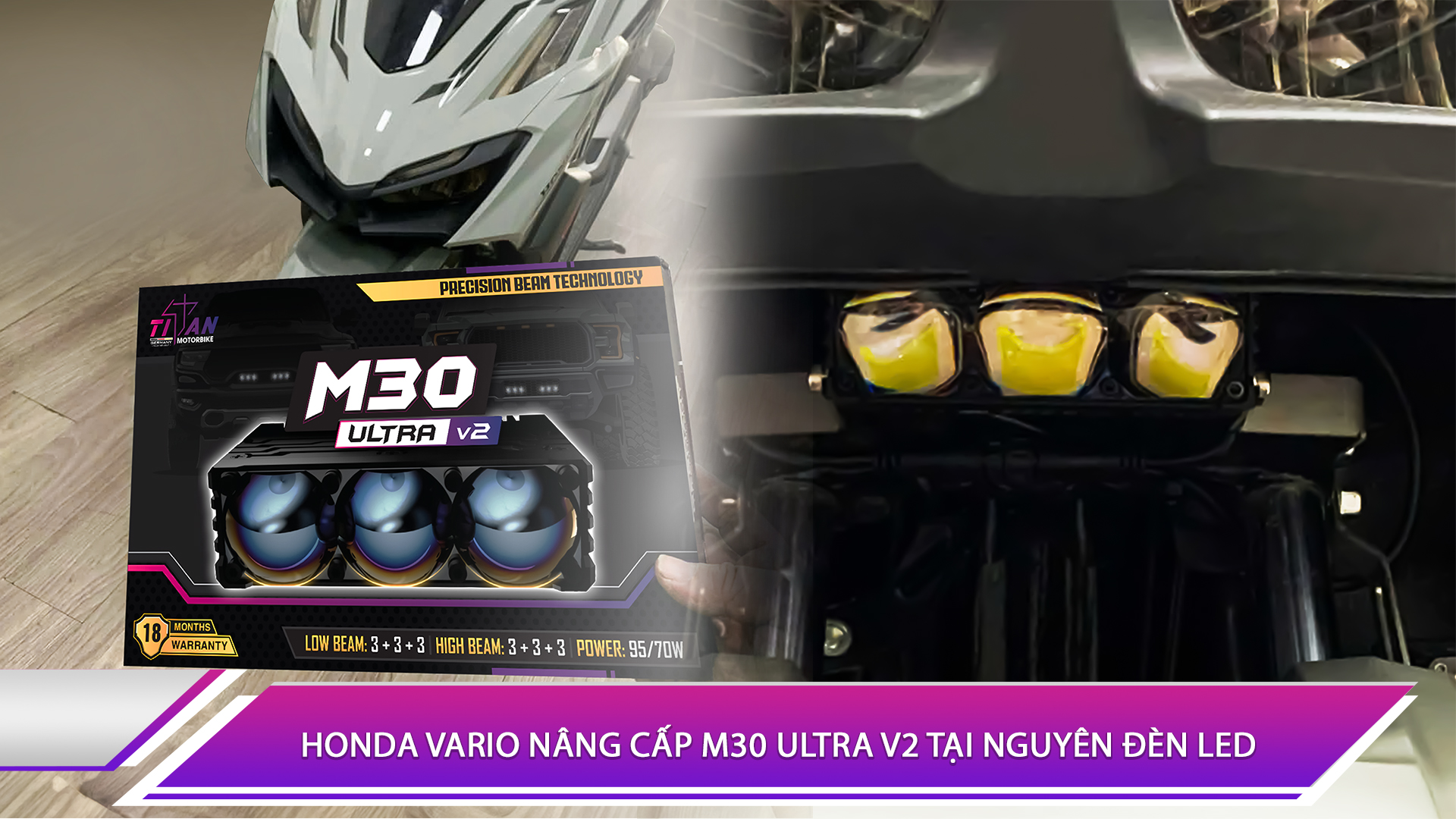 Honda Vario nâng cấp M30 Ultra V2 tại Nguyên Đèn LED
