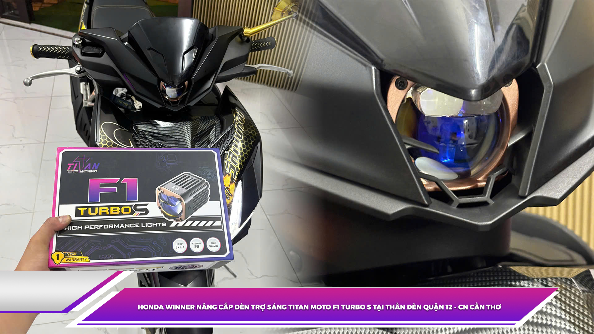 Honda Winner nâng cấp đèn trợ sáng Titan Moto F1 Turbo S tại Thần Đèn Quận 12 - CN Cần Thơ