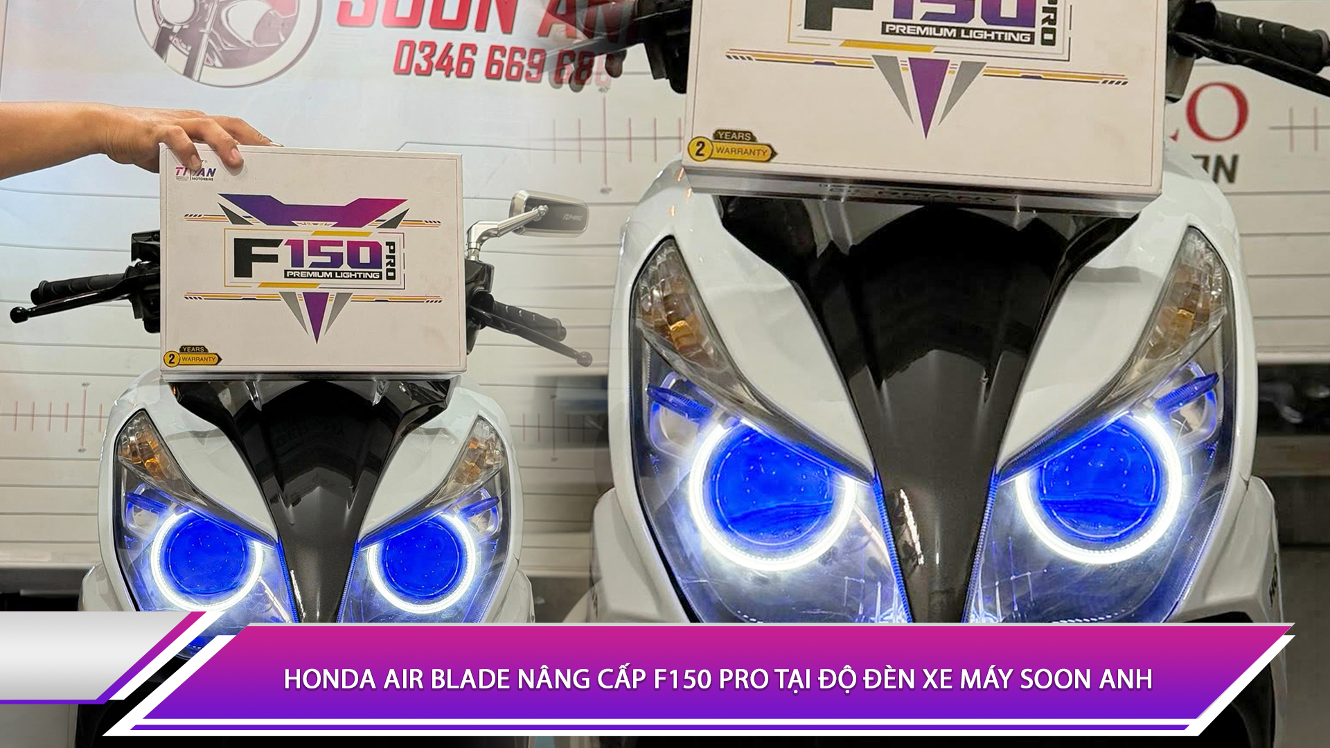 Honda Air Blade nâng cấp F150 Pro tại Độ Đèn Xe Máy Soon Anh