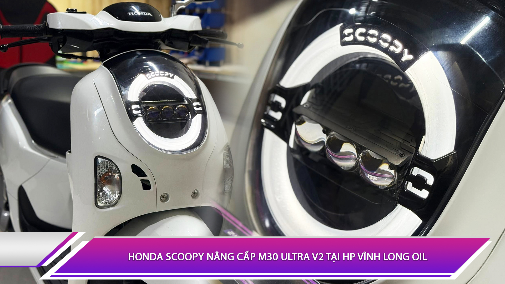 Honda Scoopy nâng cấp M30 Ultra V2 tại HP Vĩnh Long Oil