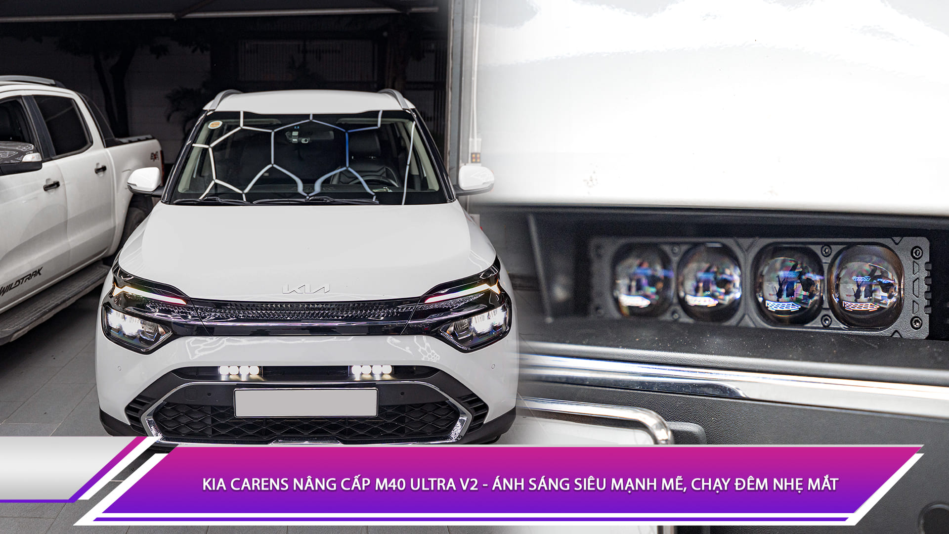 Kia Carens nâng cấp M40 Ultra V2 - Ánh sáng siêu mạnh mẽ, chạy đêm nhẹ mắt