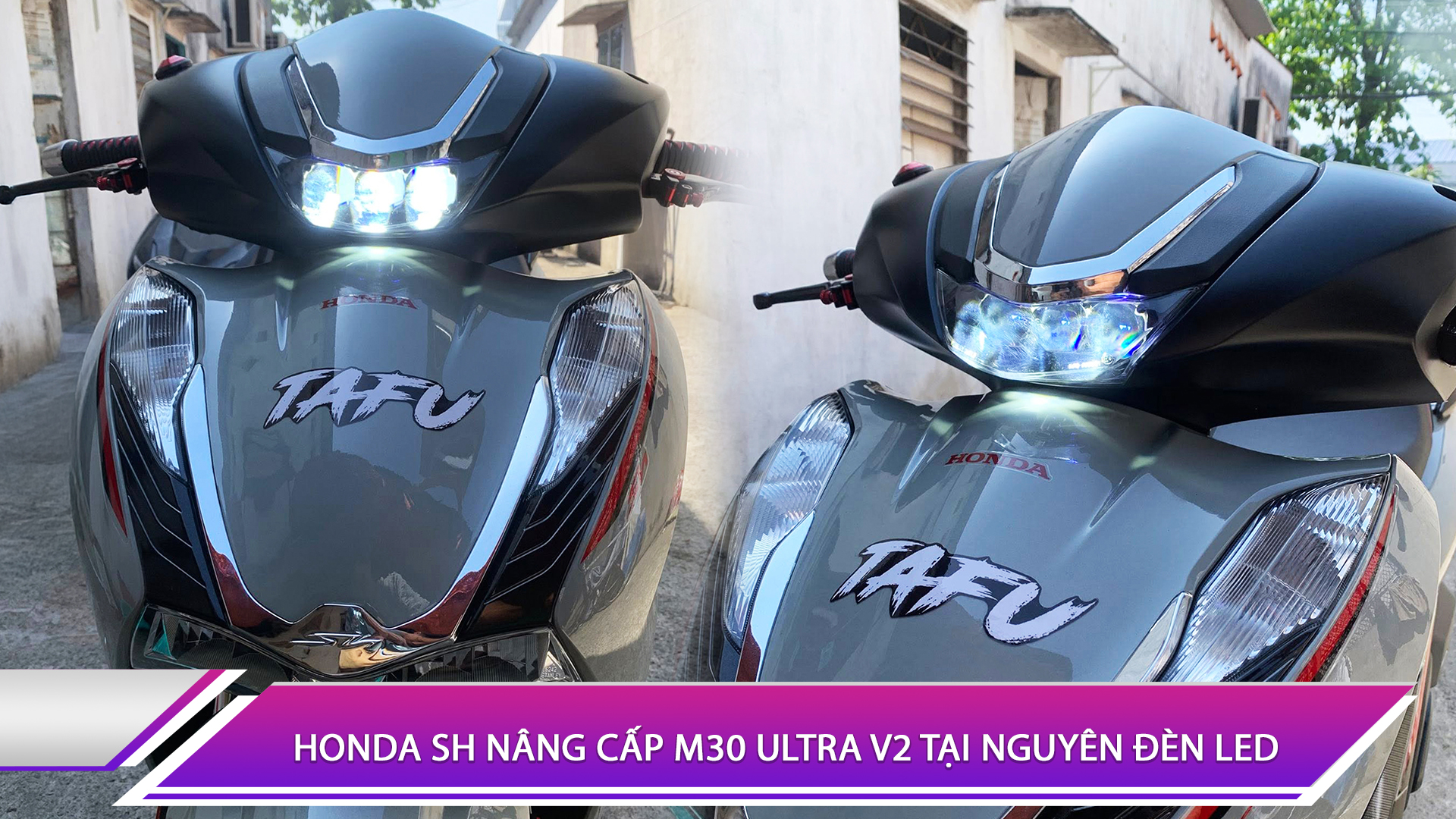 Honda SH nâng cấp Titan Moto M30 Ultra V2 tại Nguyên Đèn LED
